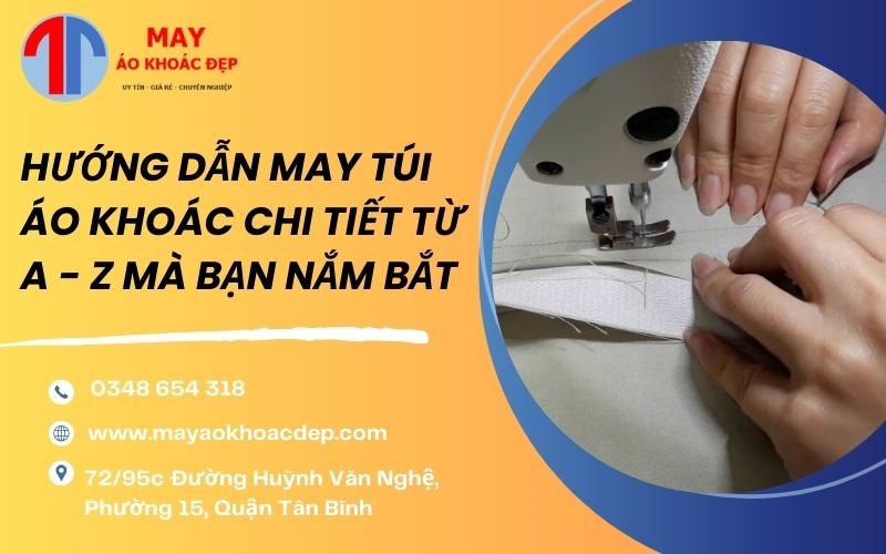 hướng dẫn may túi áo khoác