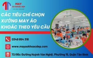 xưởng may áo khoác theo yêu cầu