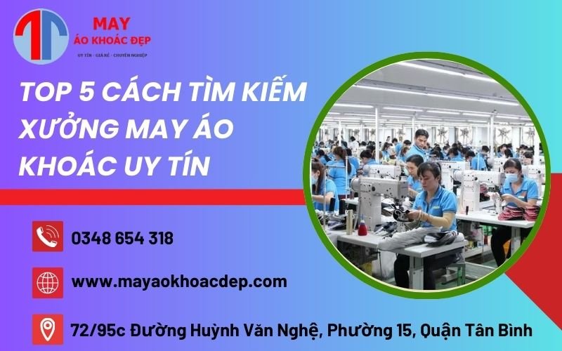 xưởng may áo khoác uy tín