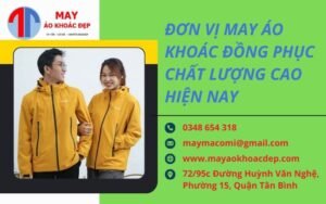 đơn vị may áo khoác đồng phục