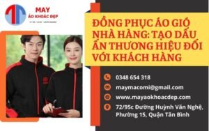 đồng phục áo gió nhà hàng