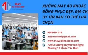xưởng may áo khoác đồng phục đẹp