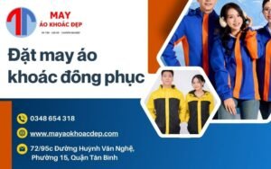đặt may áo khoác đồng phục