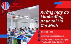 xưởng may áo khoác đồng phục tại Hồ Chí Minh