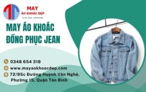 may áo khoác đồng phục jean
