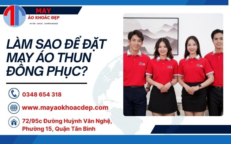 làm sao để đặt may áo thun đồng phục