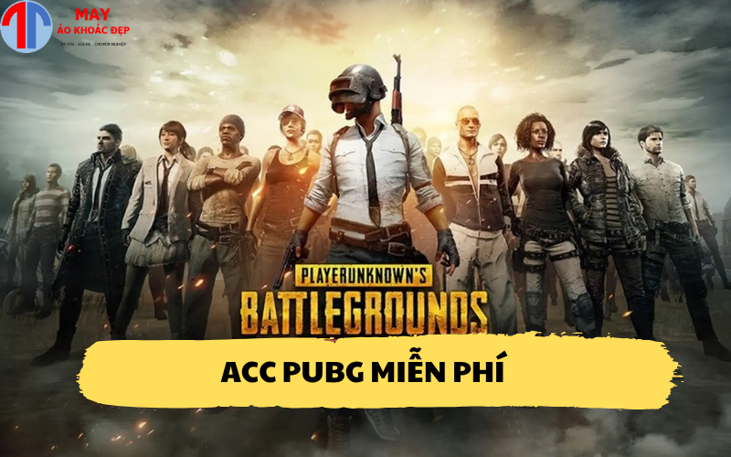 Acc Pubg miễn phí