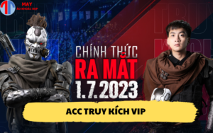 Acc Truy Kích vip