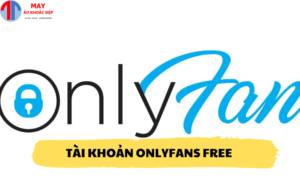 Tài khoản Onlyfans free