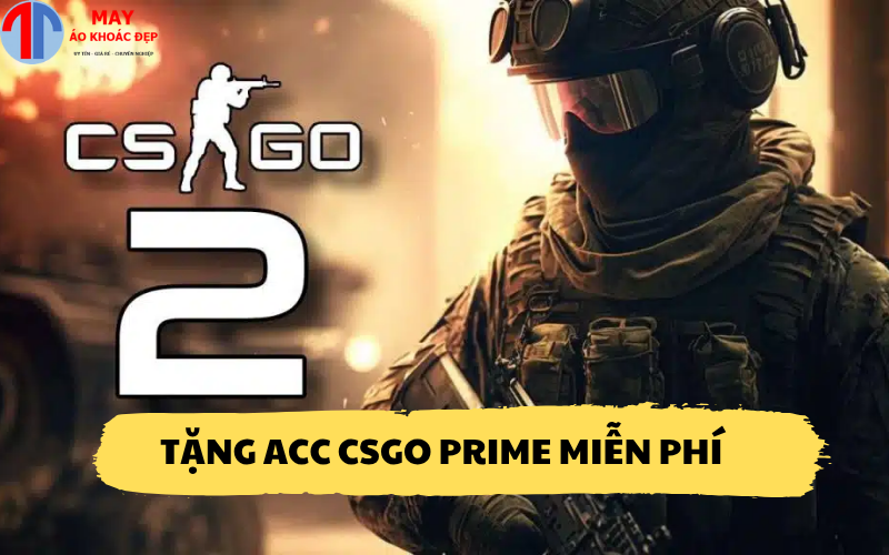 Tặng acc CSGO Prime miễn phí