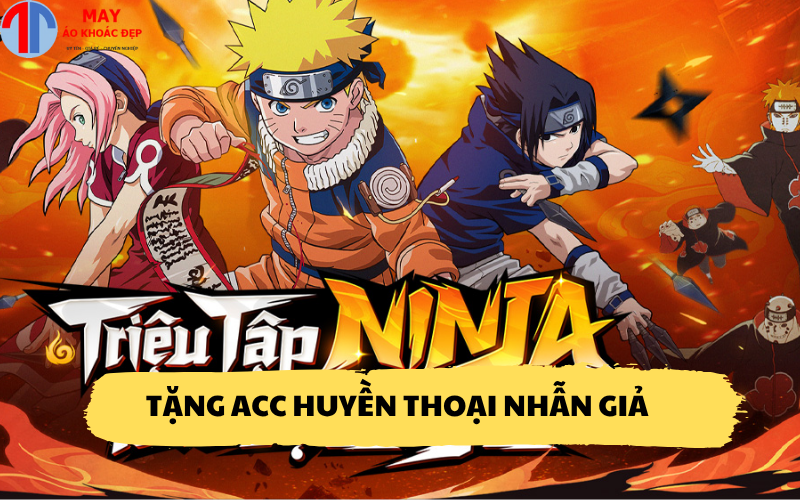 Tặng acc Huyền Thoại Nhẫn Giả