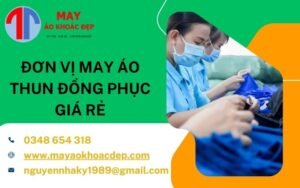 đơn vị may áo thun đồng phục giá rẻ