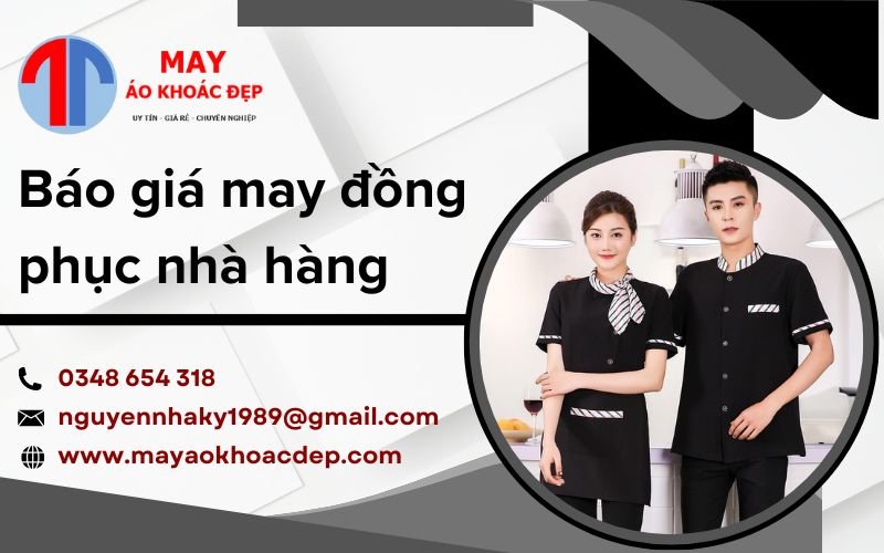 Báo giá may đồng phục nhà hàng